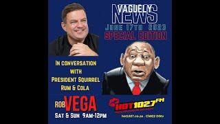 The Rob Vega Show Vaguely News June 17th 2023