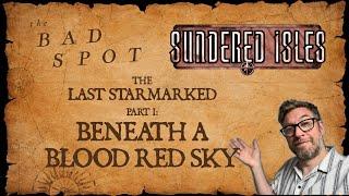 Beneath A Blood Red Sky | Ironsworn: Sundered Isles | Part I |Solo RPG