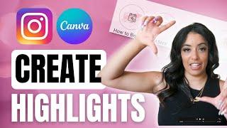 How To Create Instagram Highlight Covers for FREE in Canva