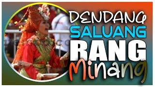 LAGU DENDANG SALUANG RANG MINANG