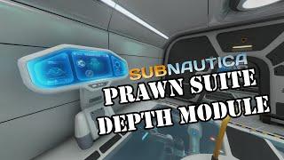 Where to get the Prawn suite depth module in subnautica