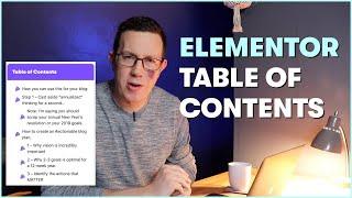 A full Elementor TABLE OF CONTENTS tutorial!