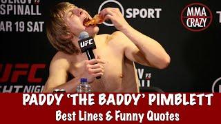 Paddy Pimblett Best Lines & Funny Quote Highlights