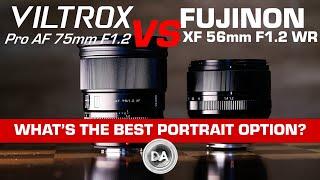 Viltrox Pro AF 75mm F1.2 vs Fuji XF 56mm F1.2 WR  | Best X-Mount Portrait Lens?