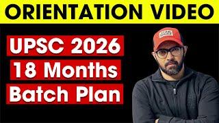 UPSC 2026 Batch Orientation Video