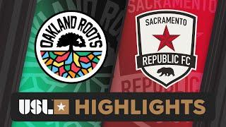 7.21.2024 | Oakland Roots SC vs. Sacramento Republic FC - Game Highlights