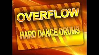 Overflow - Hard Dance Drums - Hard Trance Sample Pack