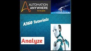 Automation Anywhere A360 | Analyze| Analyze command| introduction --- A360