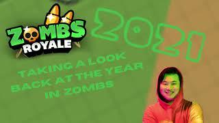 ZombsRoyale's 2021 in 30 seconds