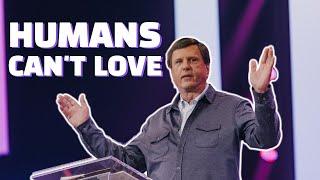 How to Love With Your Whole Heart | Jimmy Evans | Part 1