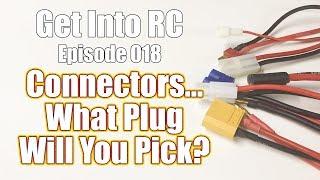 Pick Your Perfect Connector - Power and Electronic Connector Basics - Get Into RC | RC Driver