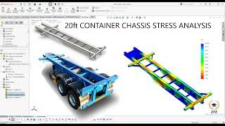 20ft CONTAINER CHASSIS TRAILER | MODELING | STRESS ANALYSIS IN SOLIDWORKS