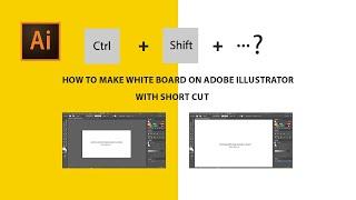 Adobe illustrator white board : work Artboard full white