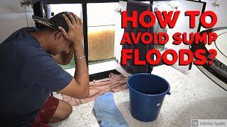 HOW TO AVOID AQUARIUM SUMP FLOODS? AVOID THESE 2 MISTAKES!!