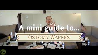 Mini Guide to Ostomy Supplies: Ostomy Wafers