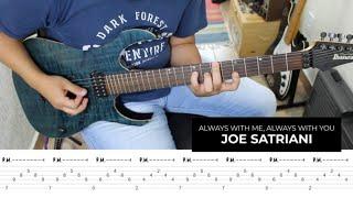 Always With Me Always With You Joe Satriani - Guitar Lesson With Tab
