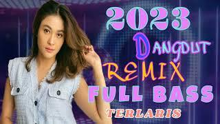 DANGDUT DISCO REMIX 2023 KUMPULAN DANGDUT FULL BASS 2023 TERLARIS