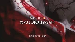 Dame Dot Type Beat "Bamedot" | ft @AudioByAmp | Detroit Type Beat | Type Beat 2017