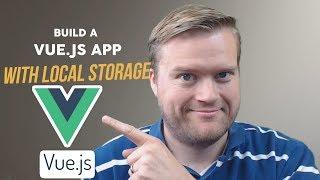 Learn To Build A Vue.js Todo App With Local Storage Part 1