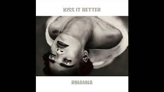 Rihanna - Kiss It Better (Hidden Vocals and Instrumentals)