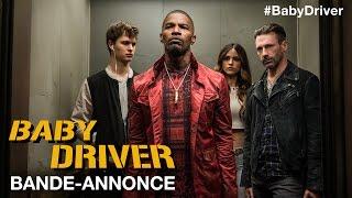 Baby Driver - Première bande-annonce - VOST