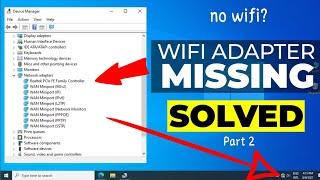 Wi-Fi Adapter Missing Problem Windows 10,11 || Fix WiFi || Part-2