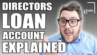 DIRECTORS LOAN ACCOUNT EXPLAINED!