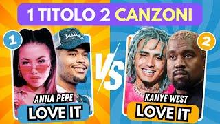 Salva Una Canzone: 2 Canzoni Stesso TITOLO | Quiz Se Lo Sai