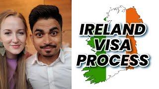 IRELAND VISA PROCESS | Complete Documentation Guide | Fees | Time