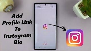 How To Add Threads Profile Link To Instagram Profile Bio