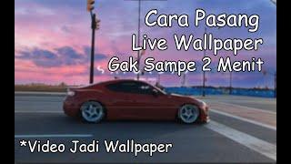 Cara Pasang Live Wallpaper Di Pc Gratiss!!