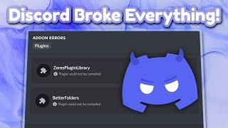 Discord Broke BetterDiscord and Other Client Mods!