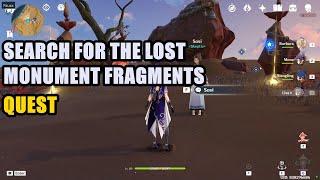 Search for the Lost Monument Fragments Genshin Impact