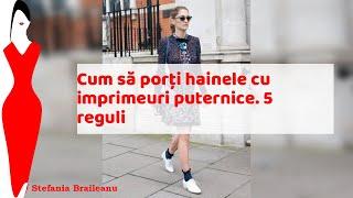 Cum să porți hainele cu imprimeuri puternice. 5 reguli