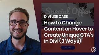 How to Change Content on Hover to Create Unique CTA’s in Divi (3 Ways)