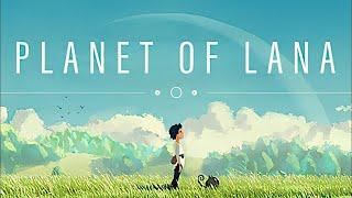 Прохождение Planet of Lana