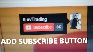1 Minute: How to Add A Subscribe Button To All Your Youtube Videos At Once!!