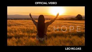 Leo Rojas - Hope (Official Video)