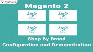 Magento 2 | Shop By Brand Extension Demonstration and Configuration Guide