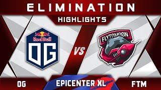 OG vs FTM FlytoMoon [ACTION] EPICENTER XL Major 2018 Highlights Dota 2