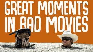 Great Moments in Bad Movies