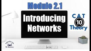 Networks | Module 2.1 | Grade 10 *UPDATED*