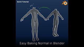 [TUTORIAL] Easy Bake Normal Blender