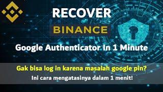 How to Reset Binance Google Binance Authenticator simple & fast |2FA key recovery