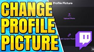 How to Change Profile Picture on Twitch