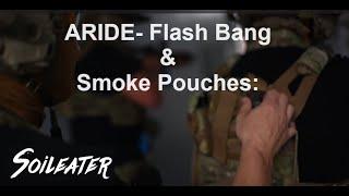 Soileater ARIDE Bang & Smoke Pouches