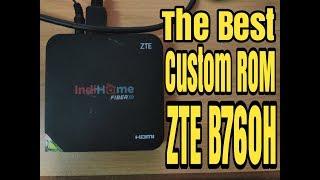 STB ZTE B760H ex Indihome [The best custom rom] MANTUL