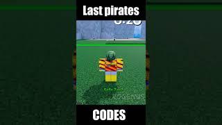 [NEW!] Last pirates Codes | Roblox #Shorts