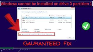 Windows cannot be installed on drive 0 partition 1 FIX