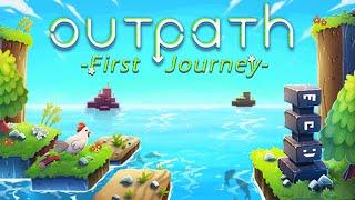 Outpath: First Journey - First Impressions